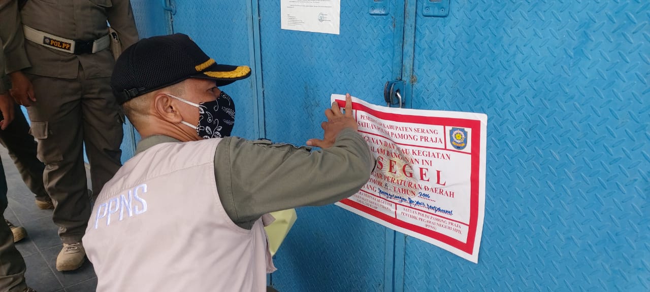 Penutupan dan Penyegelan Tempat Hiburan Malam di Kabupaten Serang