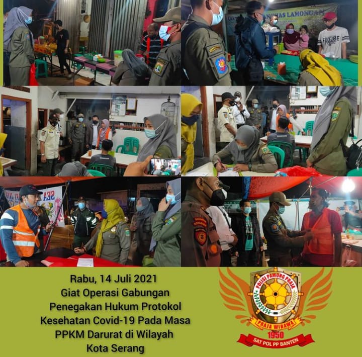 Operasi Gabungan Penegakan Hukum Protokol Kesehatan Covid-19 pada masa PPKM Darurat di Kota Serang