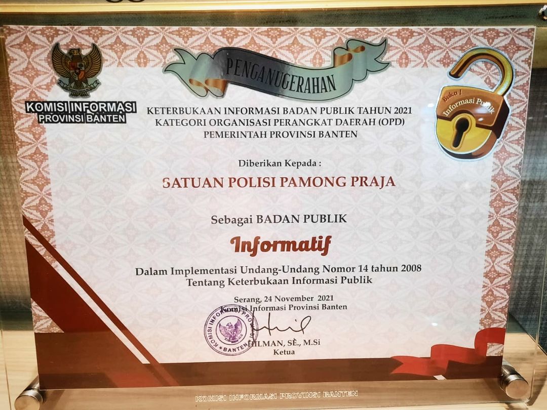 Alhamdulillah, Satpol PP Provinsi Banten mendapat anugerah Badan Publik Informatif Tahun 2021.