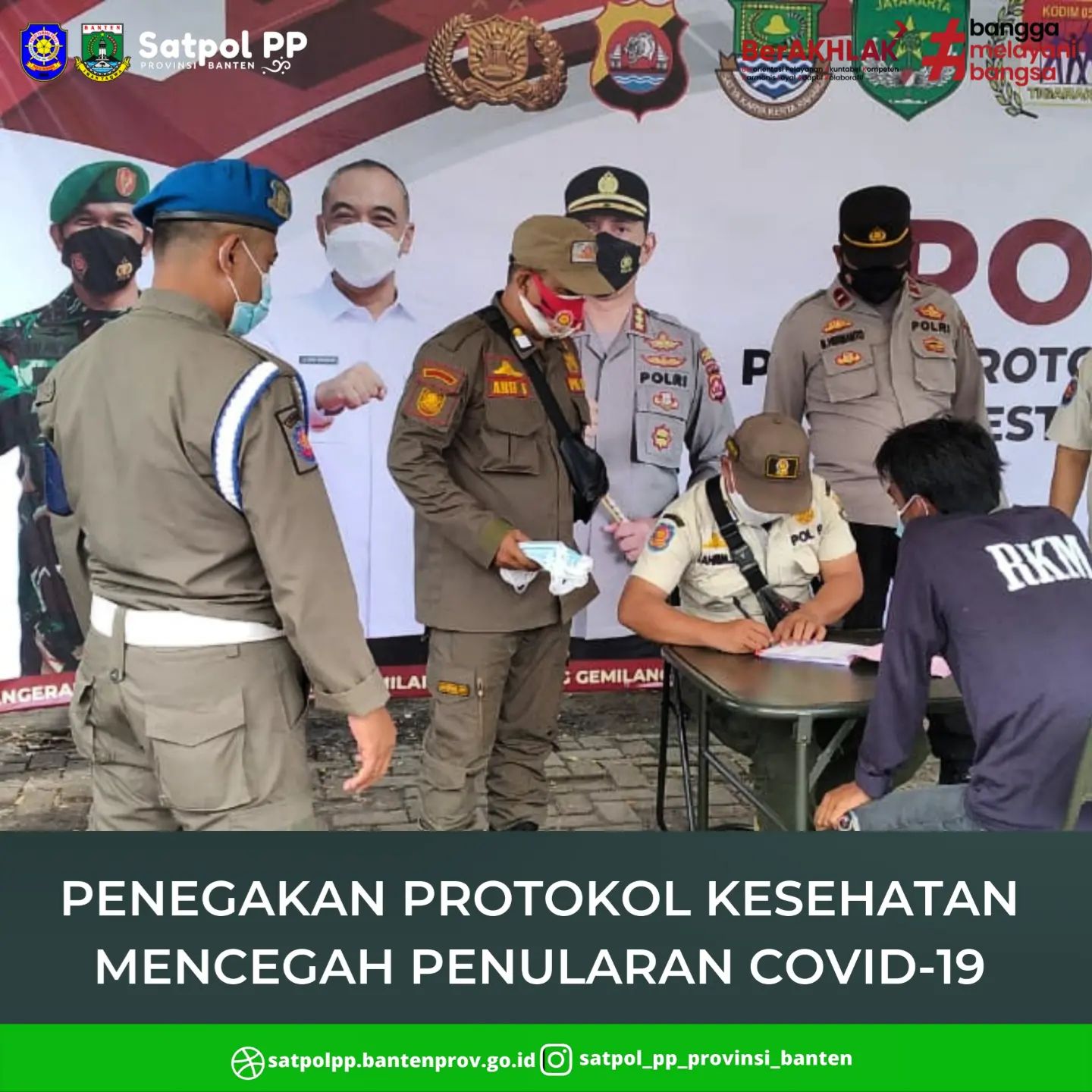 Satpol PP Provinsi Banten menggelar Operasi Penegakan Protokol Kesehatan dalam rangka pencegahan penularan Covid-19