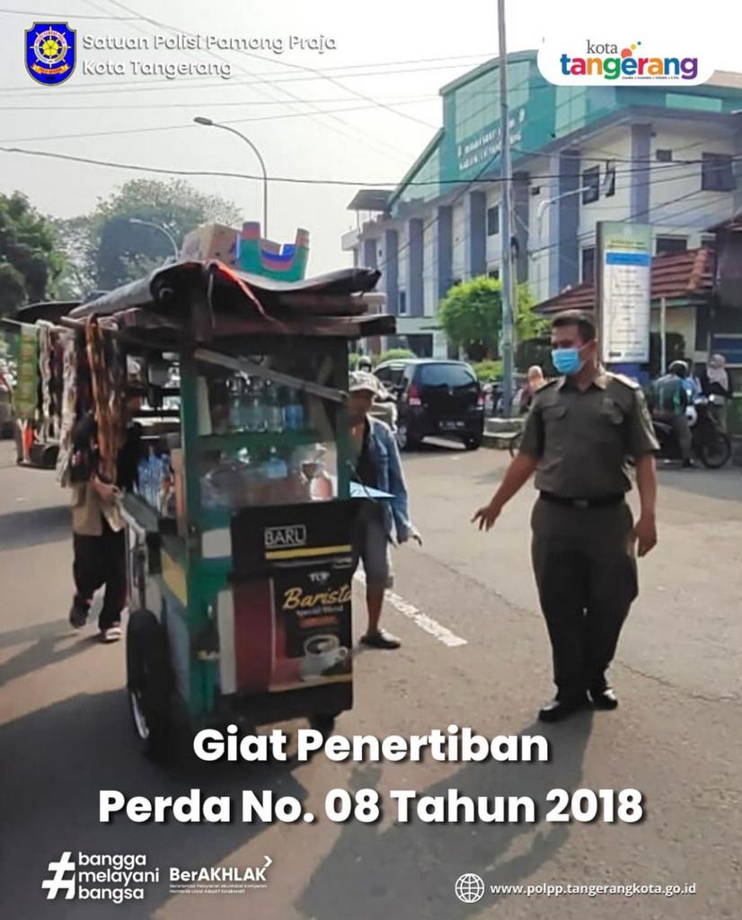 Satpol PP Kota Tangerang Melakukan Kegiatan Perda No 8 Tahun 2018 