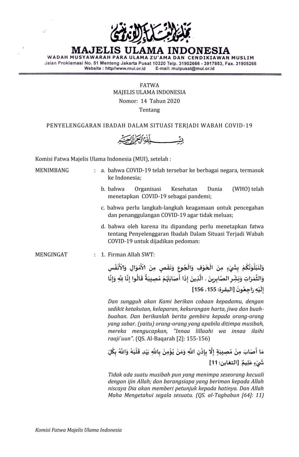 Fatwa penyelenggaran ibadah dalam situasi terjadi wabah COVID-19