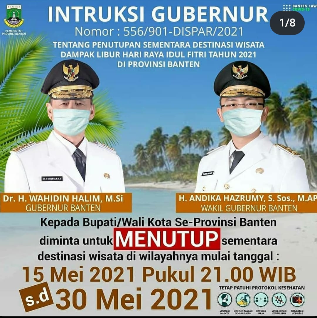   TENTANG PENUTUPAN SEMENTARA DESTINASI WISATA DAMPAK LIBUR HARI RAYA IDUL FITRI TAHUN 2021 DI PROVINSI BANTEN 