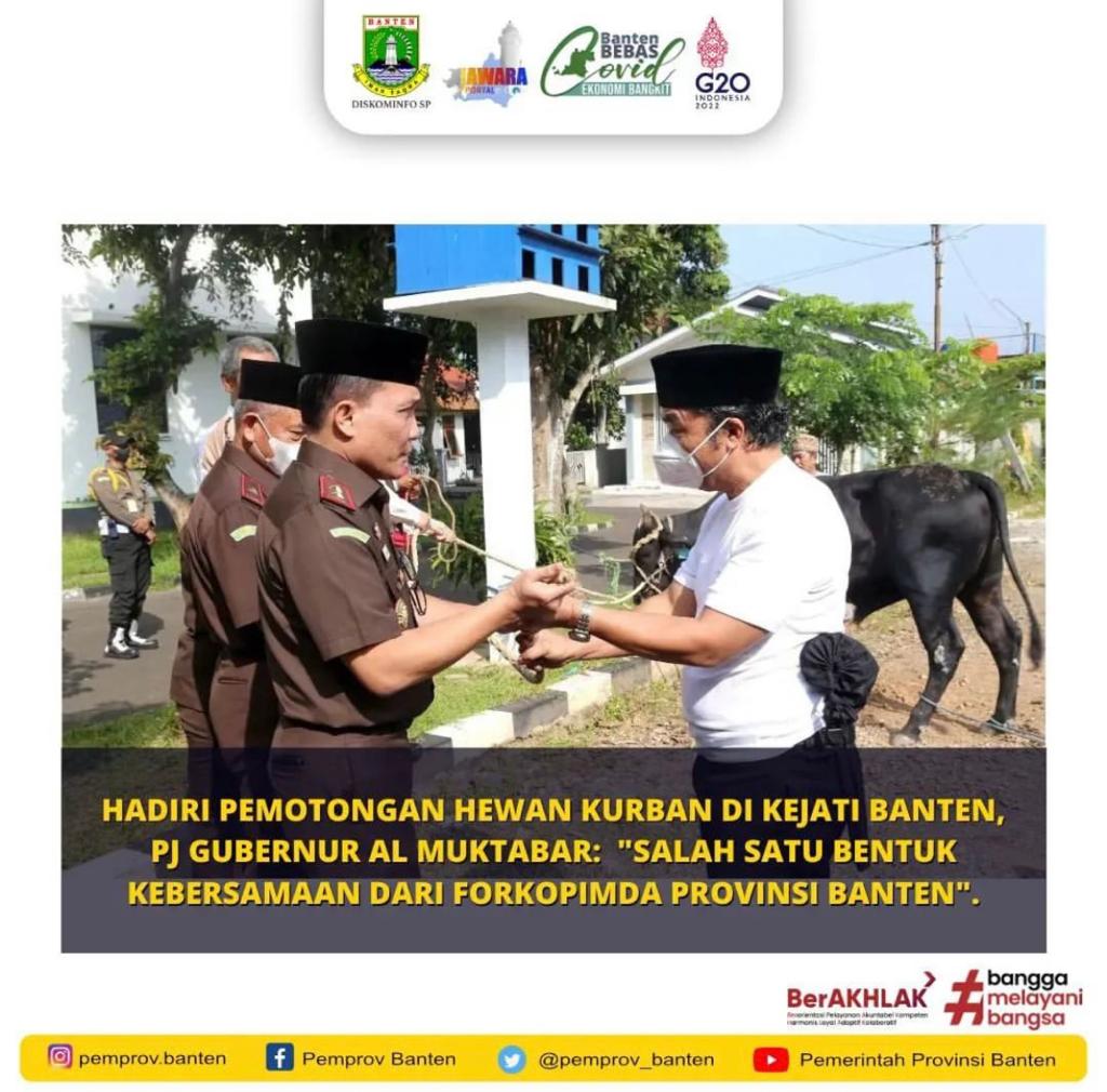 Hadiri Pemotongan Hewan Kurban Pj Gubernun Banten "Salah Satu Bentuk Kebersamaan Dari Forkopimda Provinsi Banten