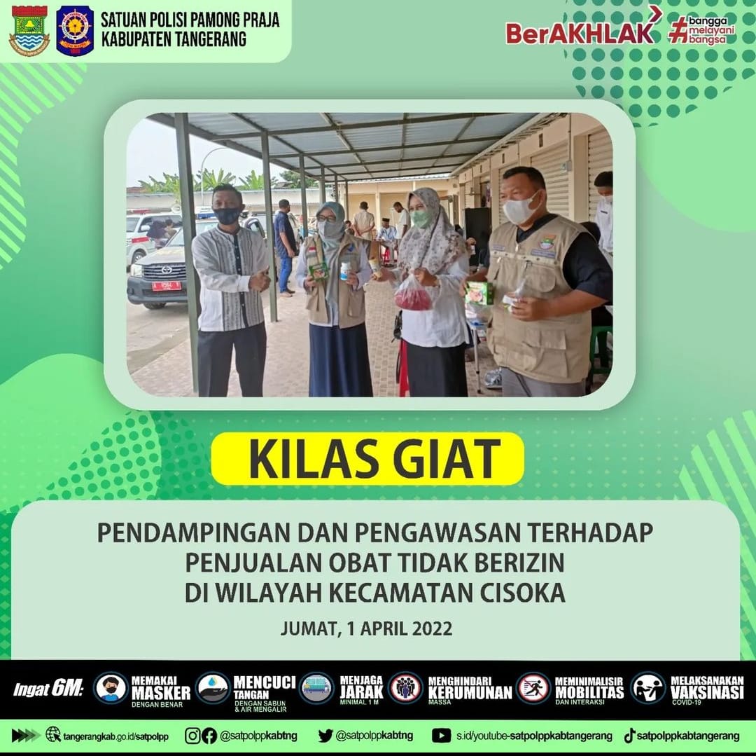 Pendampingan Dan Pengawasan Terhadap Penjualan Obat Tidak Berizin Di Wilayah Kecamatan Cisoka  